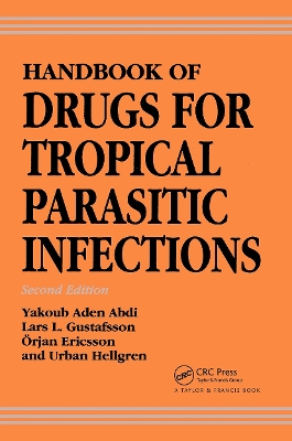 Handbook of Drugs for Tropical Parasitic Infections book