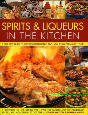 Spirits and Liquers for Every Kitchen book