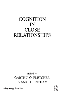 Cognition in Close Relationships book