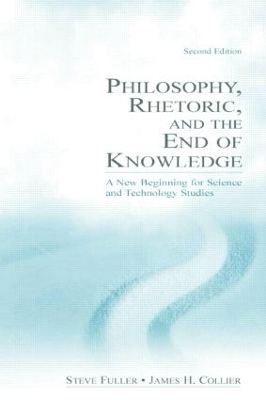 Philosophy, Rhetoric and the End of Knowledge book