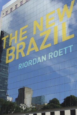 New Brazil by Riordan Roett