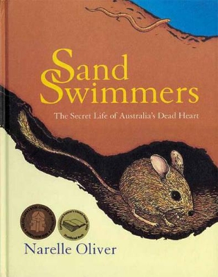Sand Swimmers: The Secret Life of Australia's Dead Heart book