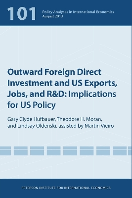 Outward Foreign Direct Investment and US Exports – Implications for US Policy book