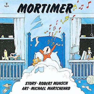 Mortimer by Robert Munsch