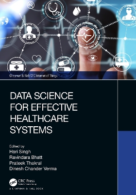 Data Science for Effective Healthcare Systems book