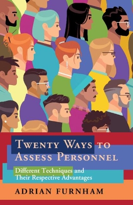 Twenty Ways to Assess Personnel: Different Techniques and their Respective Advantages book