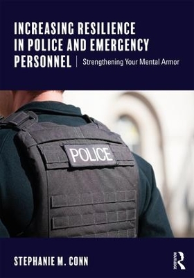 Increasing Resilience in Police and Emergency Personnel book