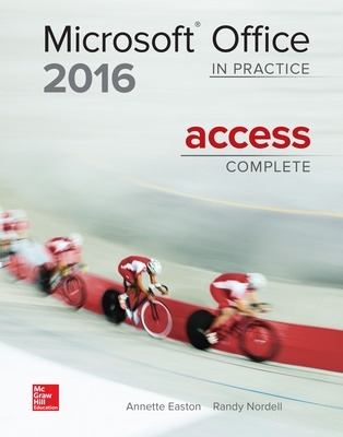 MICROSOFT OFFICE ACCESS 2016 COMPLETE: IN PRACTICE book