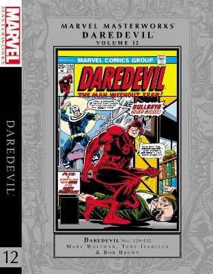 Marvel Masterworks: Daredevil Vol. 12 by Marv Wolfman