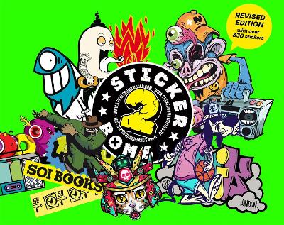 Stickerbomb 2: Fully Revised and Updated New Edition book