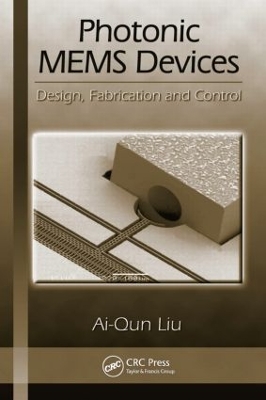 Photonic MEMS Devices by Ai-Qun Liu