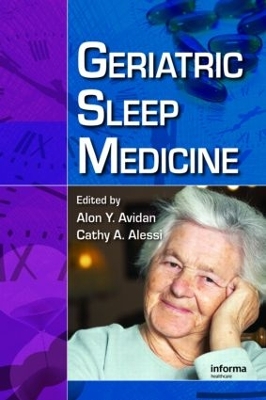 Geriatric Sleep Medicine by Alon Y. Avidan