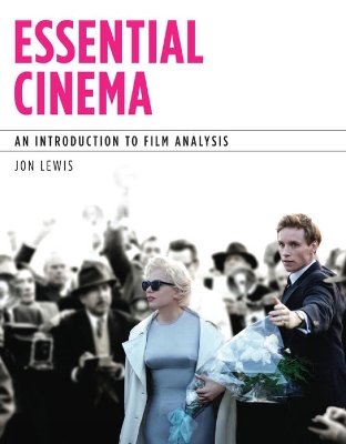 Essential Cinema: An Introduction to Film Analysis book