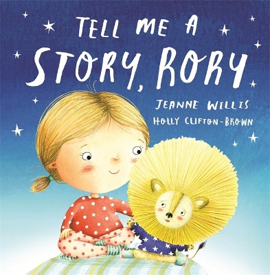 Tell Me a Story, Rory by Holly Clifton-Brown