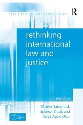 Rethinking International Law and Justice book