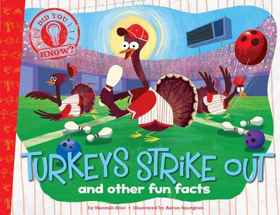 Turkeys Strike Out: And Other Fun Facts book