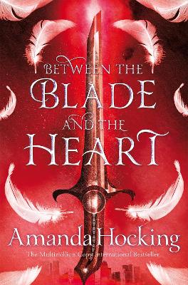 Between the Blade and the Heart book