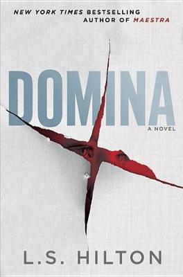 Domina by L. S. Hilton