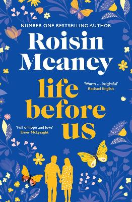 Life Before Us: A heart-warming story about hope and second chances from the bestselling author book