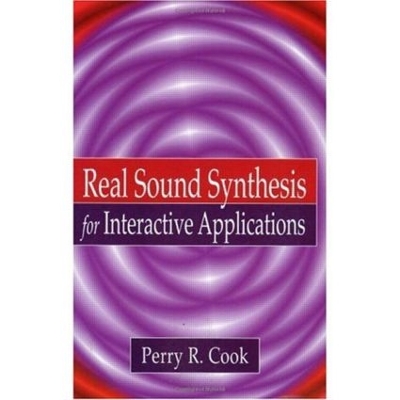 Real Sound Synthesis for Interactive Applications book