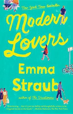 Modern Lovers by Emma Straub