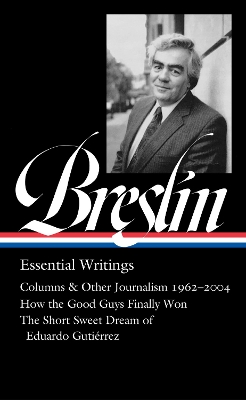 Jimmy Breslin: Essential Writings (LOA #377) book