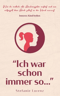 Inneres Kind heilen: 
