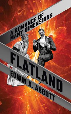 Flatland: A Romance of Many Dimensions book