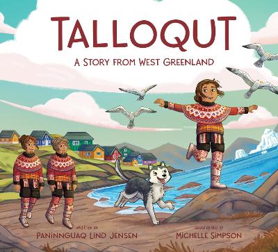 Talloqut: A Story from West Greenland: English Edition book