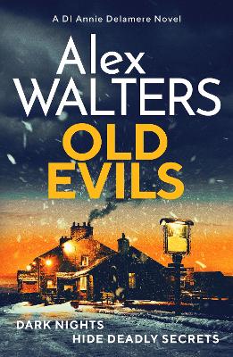 Old Evils: An absolutely unputdownable British detective series book