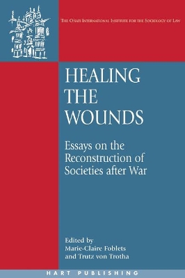 Healing the Wounds by Marie-Claire Foblets