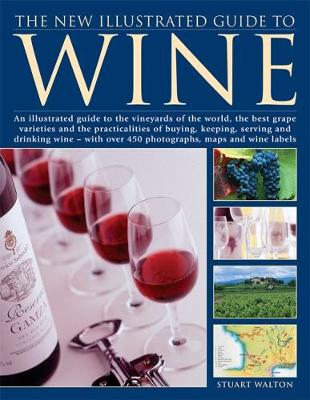 New Illustrated Guide to Wine book