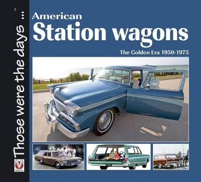 American Station Wagons - The Golden Era 1950-1975 book