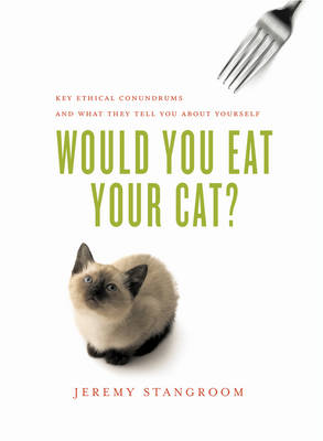 Would You Eat Your Cat? book