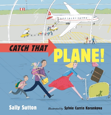 Catch That Plane! book