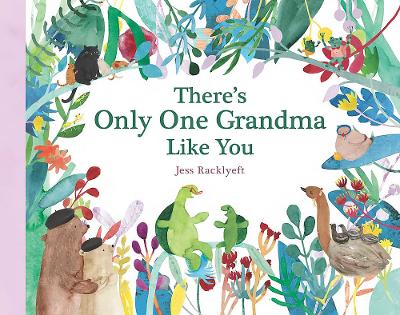 There's Only One Grandma Like You book