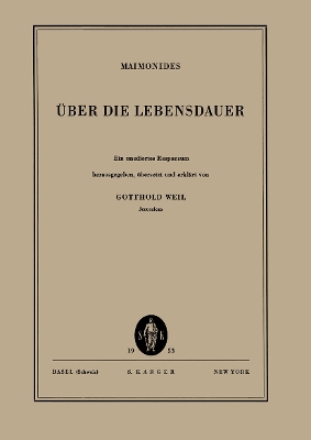 Über die Lebensdauer: Ein unediertes Responsum . Herausgegeben, übersetzt und erklärt von G. Weil (Jerusalem) book