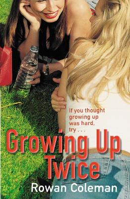Growing Up Twice book