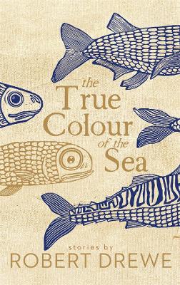 The True Colour of the Sea book