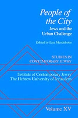 Studies in Contemporary Jewry: Volume XV: People of the City book