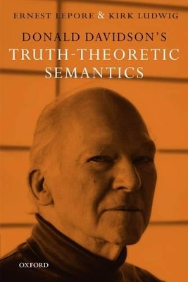 Donald Davidson's Truth-Theoretic Semantics book