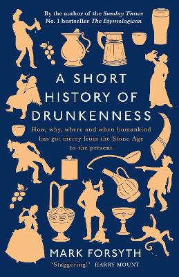 Short History of Drunkenness book