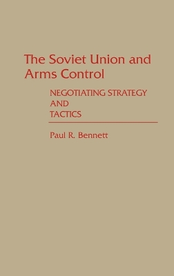 Soviet Union and Arms Control book