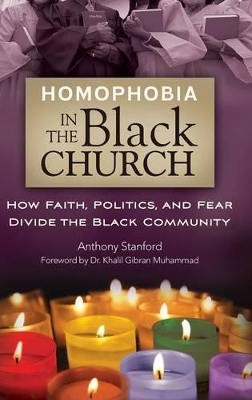 Homophobia in the Black Church by Anthony Stanford