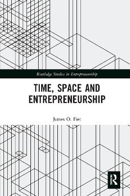 Time, Space and Entrepreneurship book