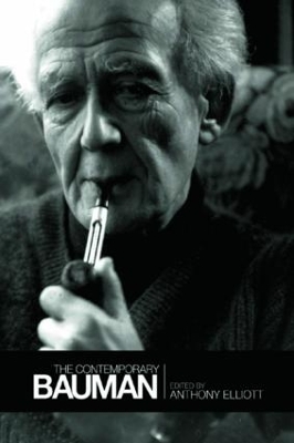The Contemporary Bauman by Anthony Elliott