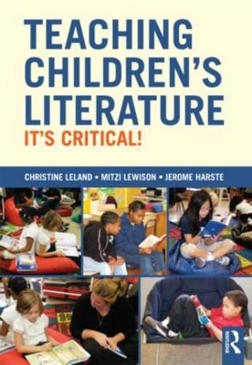 Teaching Children's Literature by Christine H. Leland
