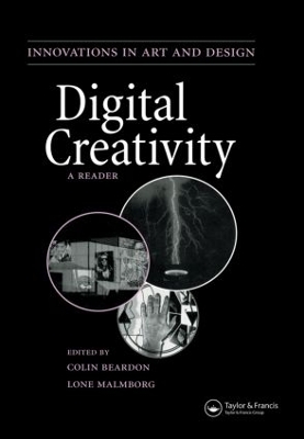 Digital Creativity: a Reader by Colin Beardon