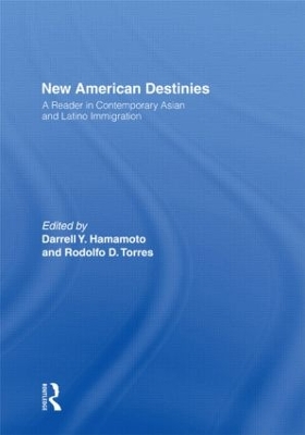 New American Destinies by Darrell Hamamoto
