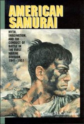 American Samurai by Craig M. Cameron